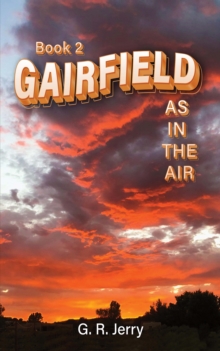 Gairfield : As in the Air (Book 2)