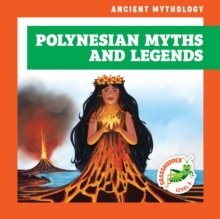 Polynesian Myths And Legends Cesar Samaniego