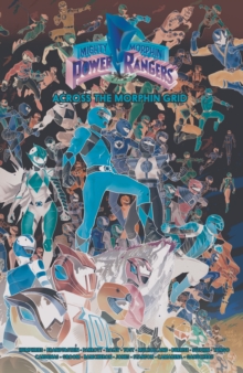 Boom! Studios Mighty Morphin Power Rangers, Across The Morphin Grid
