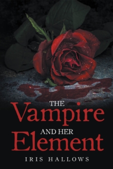 The Vampire and Her Element