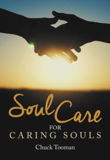 Soul Care for Caring Souls