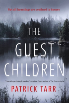 The Guest Children : A Novel