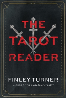 The Tarot Reader : A Novel