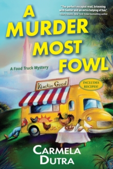 A Murder Most Fowl : A Novel