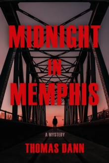 Midnight in Memphis : A Novel
