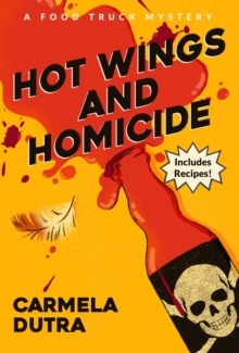 Hot Wings and Homicide