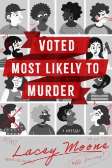 Voted Most Likely to Murder : A Novel