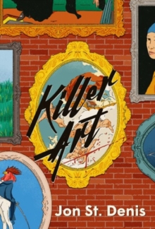 Killer Art : A Novel