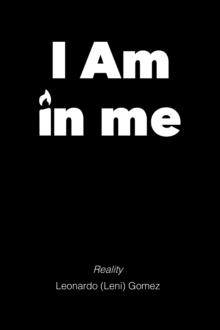 I Am in me : Reality