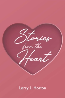 Stories from the Heart