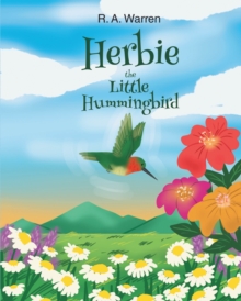 Herbie The Little Hummingbird