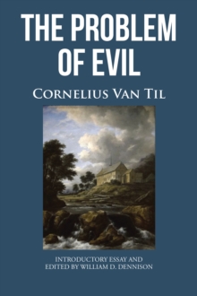 THE PROBLEM OF EVIL