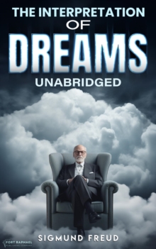 The Interpretation of Dreams - Unabridged