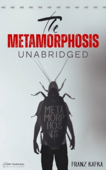 Franz Kafka's The Metamorphosis - Unabridged