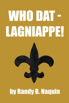 Who Dat - Lagniappe!