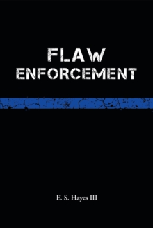 Flaw Enforcement