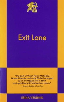 Exit Lane : An 831 Stories Romance