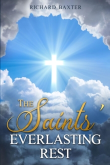 The Saints' Everlasting Rest