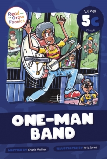One-Man Band : Level 5C