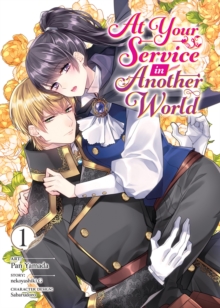 At Your Service in Another World (Manga) Vol. 1