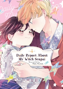 Daily Report About My Witch Senpai Vol. 4