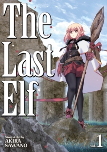 Seven Seas Entertainment, Llc The Last Elf Vol. 1