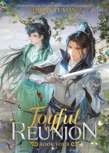 Joyful Reunion (Novel) Vol. 4