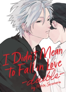 Seven Seas Entertainment, Llc I Didn't Mean To Fall In Love -double-