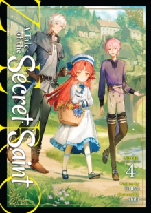 A Tale of the Secret Saint ZERO (Light Novel) Vol. 4