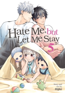 Seven Seas Entertainment, Llc Hate Me, But Let Me Stay Vol. 5
