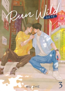 Run Wild : Sa Ye (Novel) Vol. 3 Wu Zhe