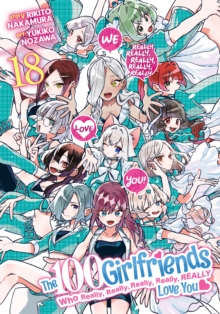 The 100 Girlfriends Who Really, Really, Really, Really, Really Love You Vol. 18
