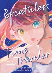 Seven Seas Entertainment, Llc Breathless Time Traveler (Novel)