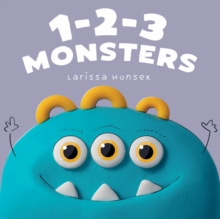 1-2-3 Monsters : A Little Monsters Counting Book