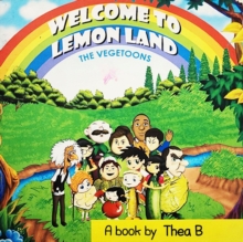 Vegetoons: Welcome To Lemon Land