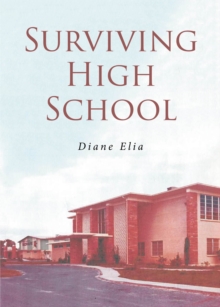 Surviving High School