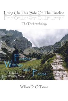 Living On This Side Of The Timeline : The Third Anthology