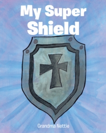 My Super Shield