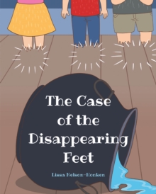 The Case Of The Disappearing Feet