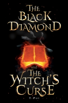 The Black Diamond and The Witch's Curse