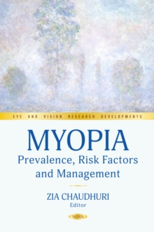 Myopia: Prevalence, Risk Factors and Management