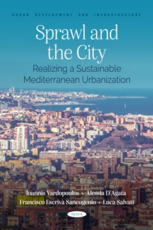 Sprawl and the City: Realizing a Sustainable Mediterranean Urbanization