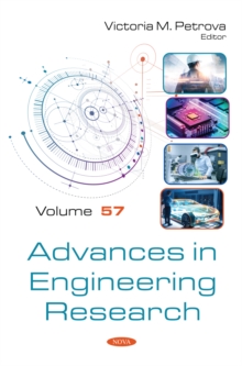 Advances in Engineering Research. Volume 57