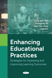 Enhancing Educational Practices: Strategies for Assessing and Improving Learning Outcomes