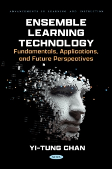 Ensemble Learning Technology: Fundamentals, Applications, and Future Perspectives