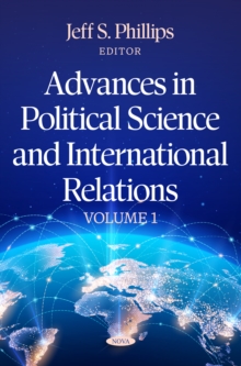 Advances In Political Science And International Relations. Volume 1