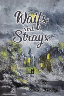 Waifs And Strays