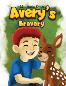 Averys Bravery