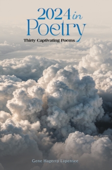2024 In Poetry : Thirty Captivating Poems