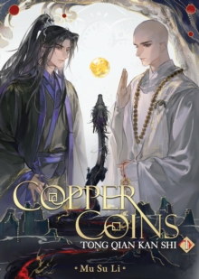 Seven Seas Entertainment, Llc Copper Coins, Tong Qian Kan Shi (Novel) Vol. 1